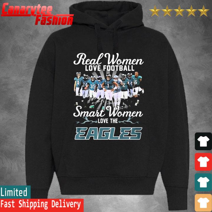 Official 2023 Real Women love football smart Women love the Eagles team Player signatures s Hoodie