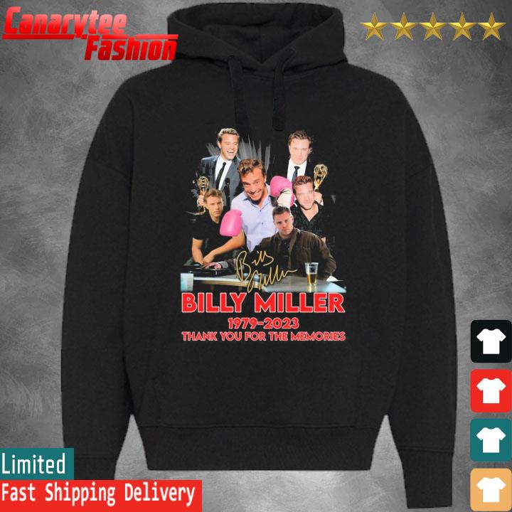Official Billy Miller 1979 – 2023 Thank You For The Memories Signature Shirt Hoodie