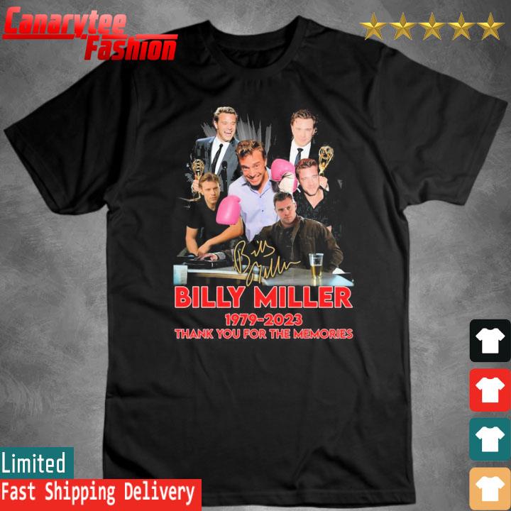 Official Billy Miller 1979 – 2023 Thank You For The Memories Signature Shirt