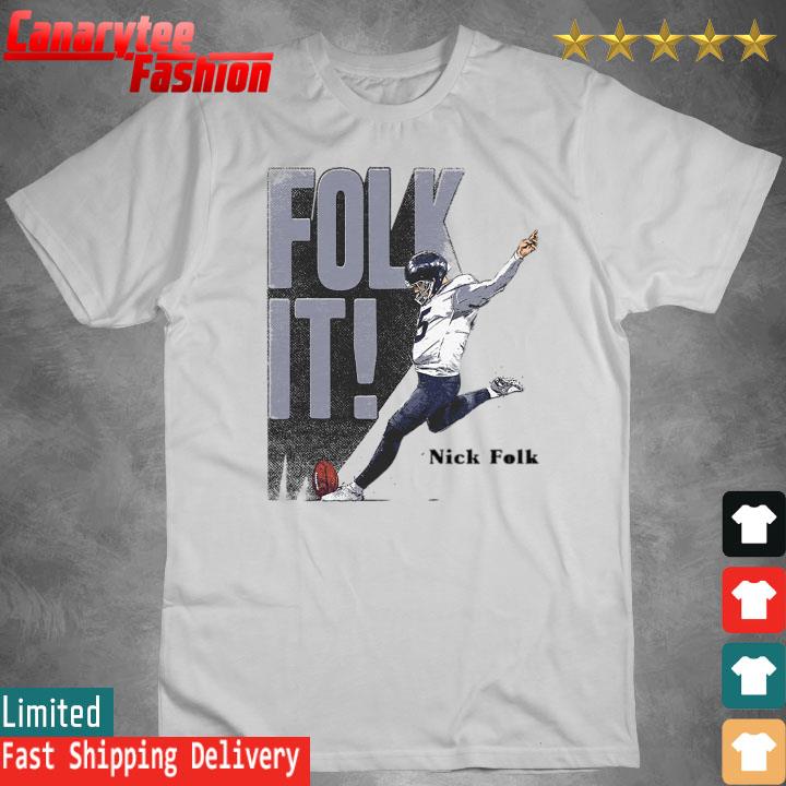 Official Nick Folk Tennessee Titans Folk It shirt