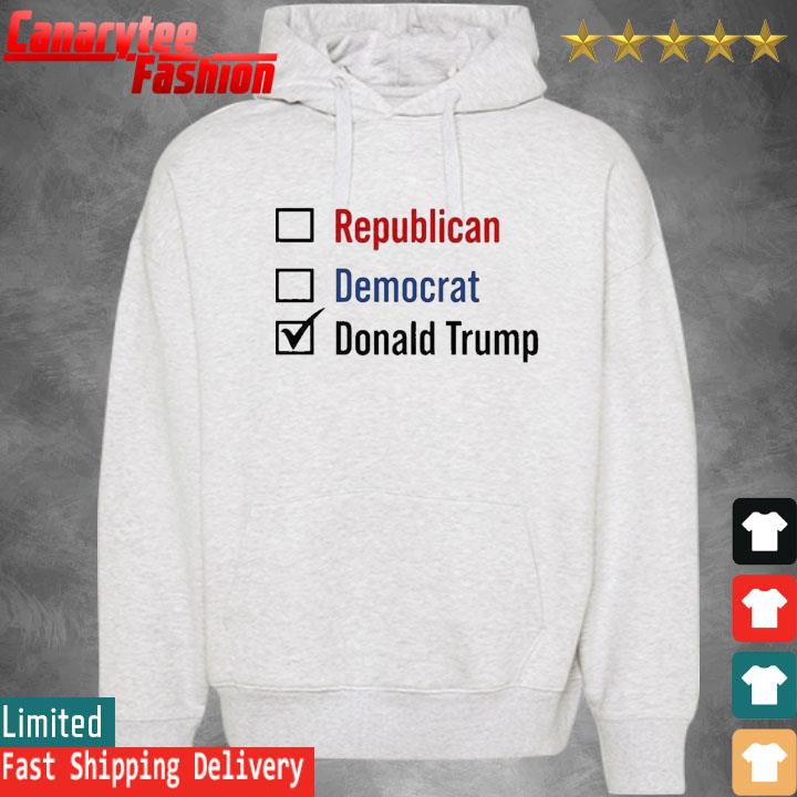 Official Republican Democrat Donald Trump Shirt Hoodie
